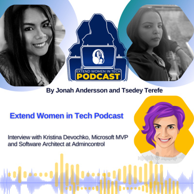Extend Women in Tech Podcast